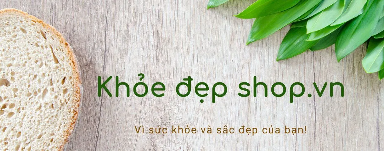 KHOEDEPSHOP.VN - VÌ SỨC KHỎE VÀ SẮC ĐẸP CỦA BẠN