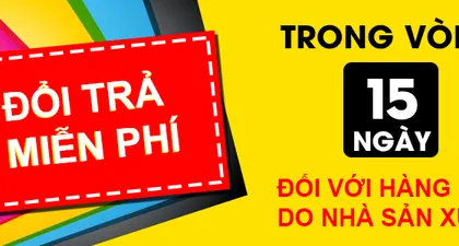 CHÍNH SÁCH ĐỔI TRẢ HÀNG
